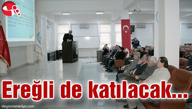 EREĞLİ DE KATILACAK...