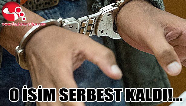 O İSİM SERBEST KALDI...