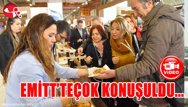 EMİTT'TE ÇOK KONUŞULDU...