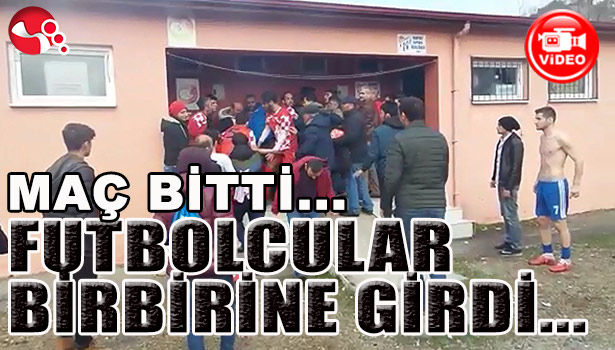 MAÇ BİTTİ... FUTBOLCULAR BİRBİRİNE GİRDİ...