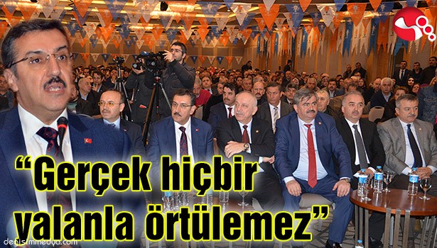 "GERÇEK HİÇBİR YALANLA ÖRTÜLEMEZ"