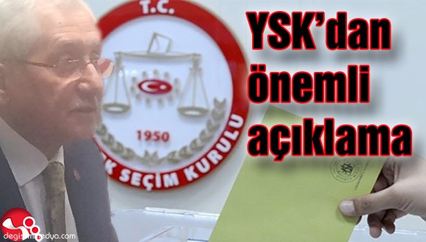 YSK'DAN ÖNEMLİ AÇIKLAMA