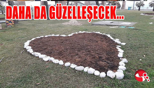 DAHA DA GÜZELLEŞECEK...