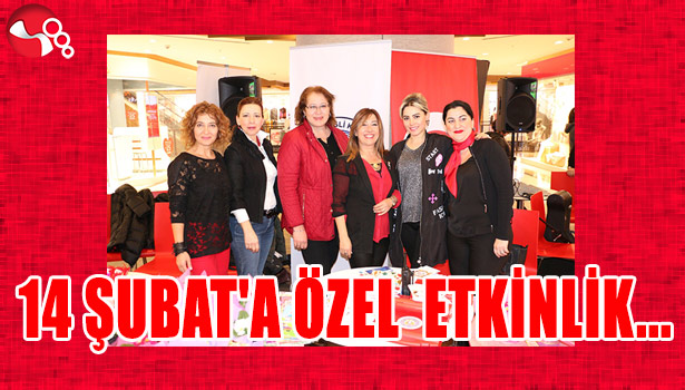 14 Şubat'a özel etkinlik...