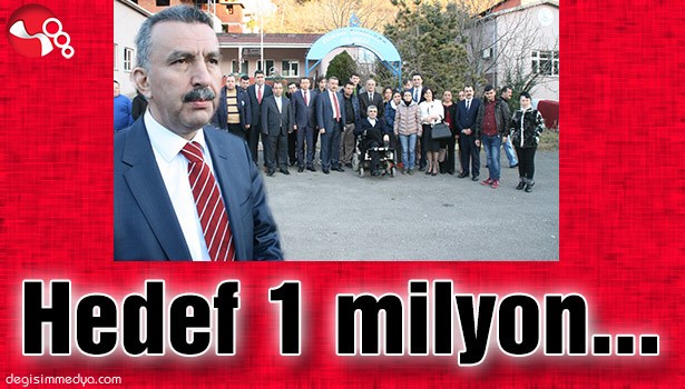 HEDEF 1 MİLYON...