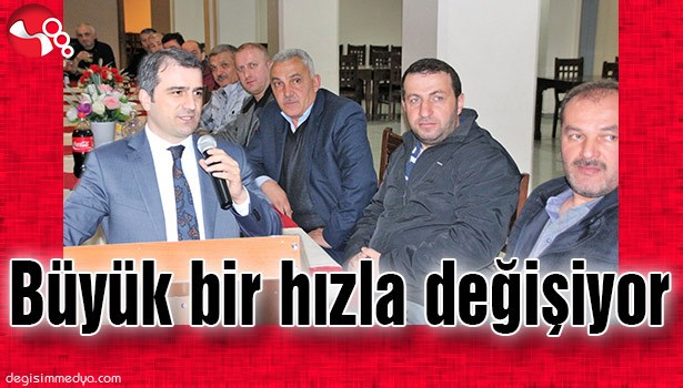 BÜYÜK BİR HIZLA DEĞİŞİYOR