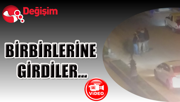 BİRBİRLERİNE girdiler...