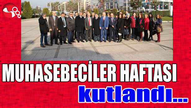 MUHASEBECİLER HAFTASI kutlandı