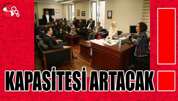 KAPASİTESİ ARTACAK!