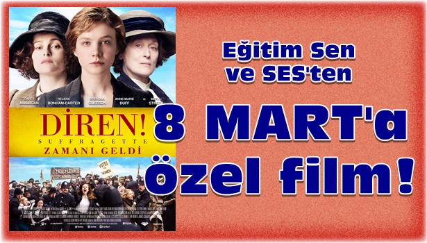 8 Mart'a özel...