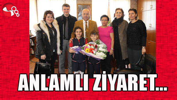 ANLAMLI ZİYARET...