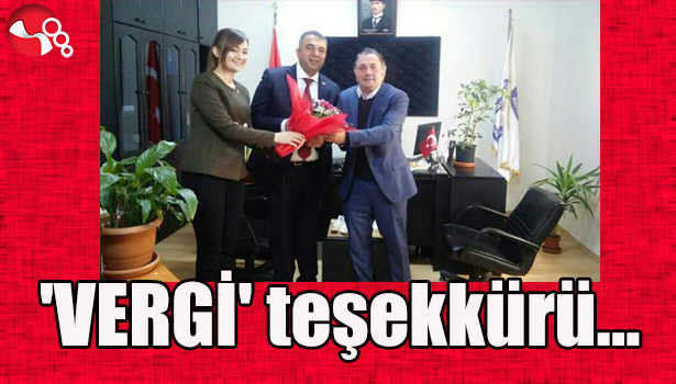 'VERGİ' teşekkürü...