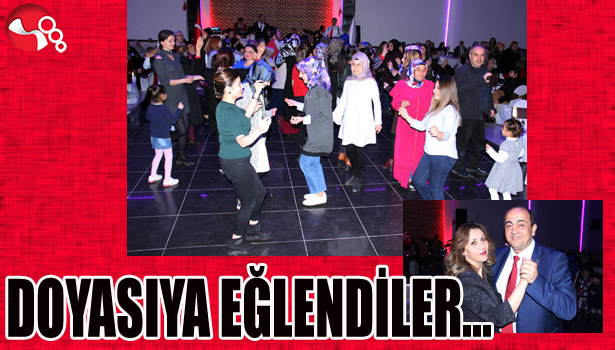 DOYASIYA EĞLENDİLER...