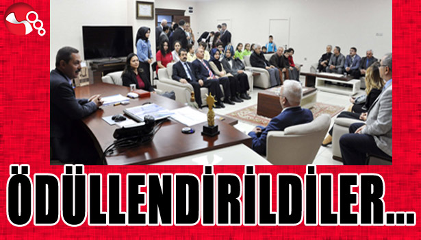 ÖDÜLLENDİRİLDİLER...