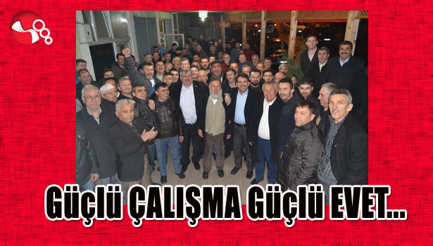 Güçlü ÇALIŞMA, Güçlü EVET...