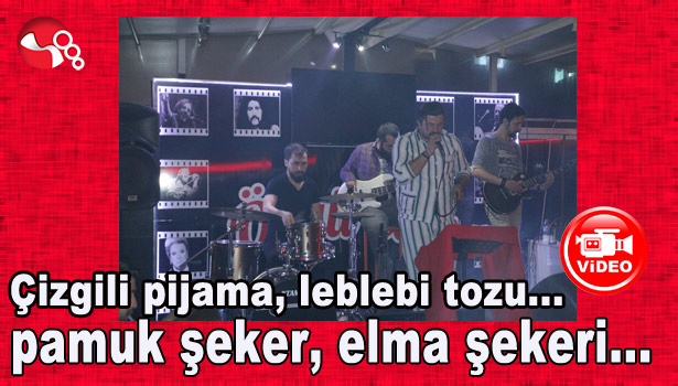 Çizgili pijama, leblebi tozu, pamuk şeker, elma şekeri...