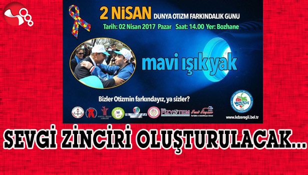 SEVGİ ZİNCİRİ OLUŞTURULACAK...