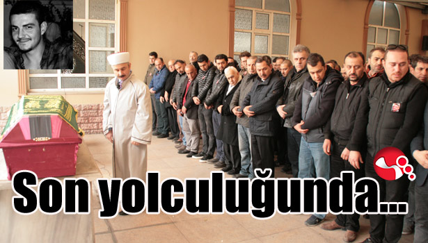 ÖZDEMİR SON YOLCULUĞUNA UĞURLANDI