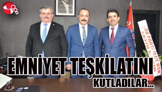 AK PARTİ, EMNİYET TEŞKİLATINI KUTLADI