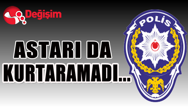 ASTARI DA KURTARAMADI...