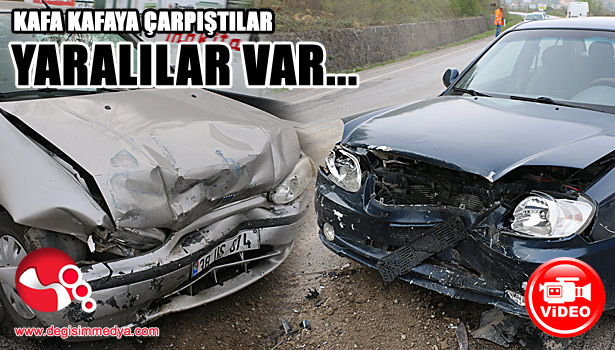 KAFA KAFAYA ÇARPIŞTILAR... YARALILAR VAR...