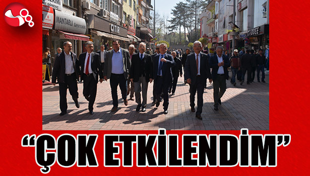 "ÇOK ETKİLENDİM"