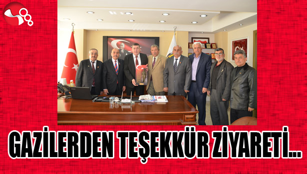 GAZİLERDEN TEŞEKKÜR ZİYARETİ...