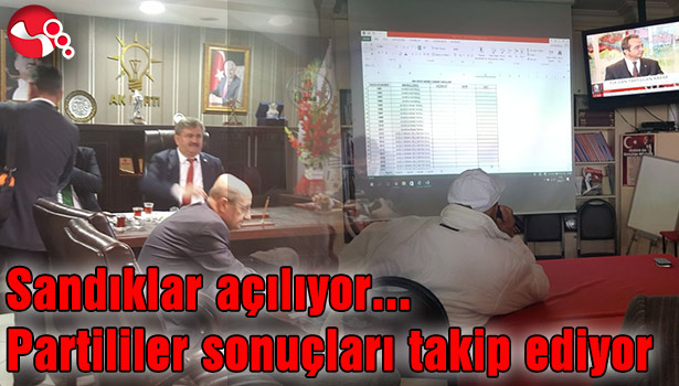 Sandıklar açılıyor... Partililer sonuçları takip ediyor