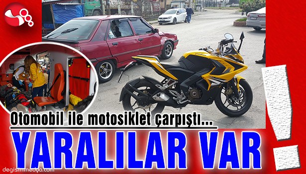 Otomobil ile motosiklet çarpıştı... YARALILAR VAR!