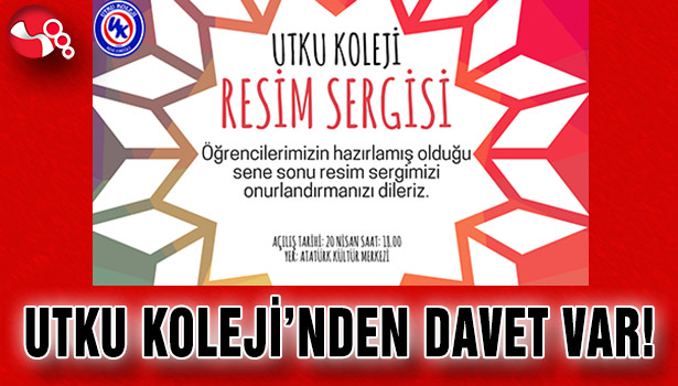 UTKU KOLEJİ'NDEN DAVET VAR!