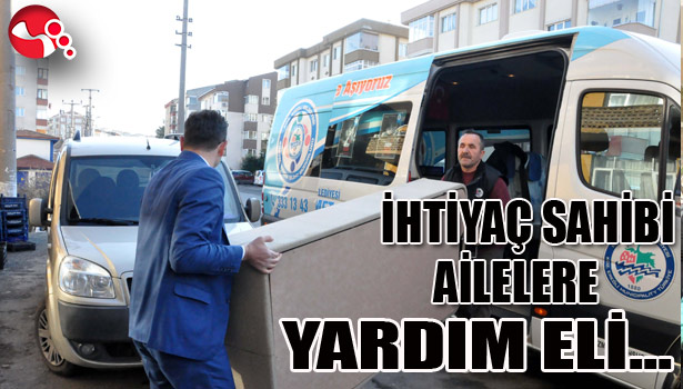 İHTİYAÇ SAHİBİ AİLELERE YARDIM ELİ...