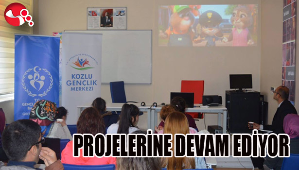 PROJELERİNE DEVAM EDİYOR