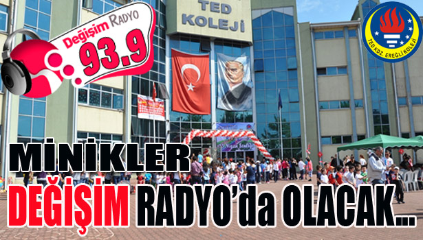 MİNİKLER, DEĞİŞİM RADYO'da OLACAK...
