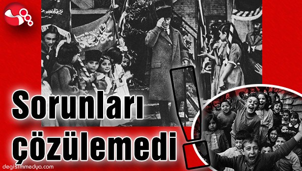SORUNLARI ÇÖZÜLEMEDİ!..