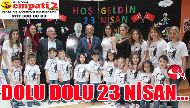 DOLU DOLU 23 NİSAN...