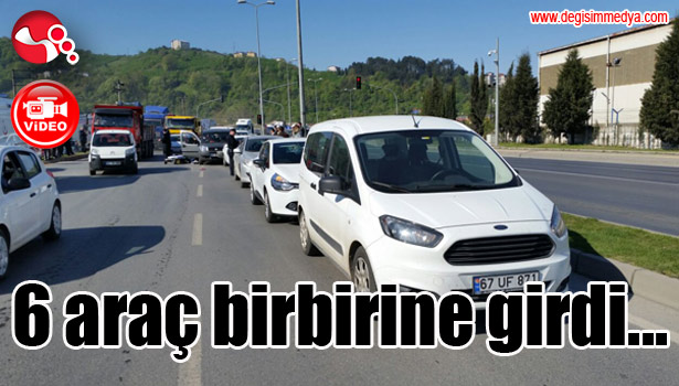 6 araç birbirine girdi...