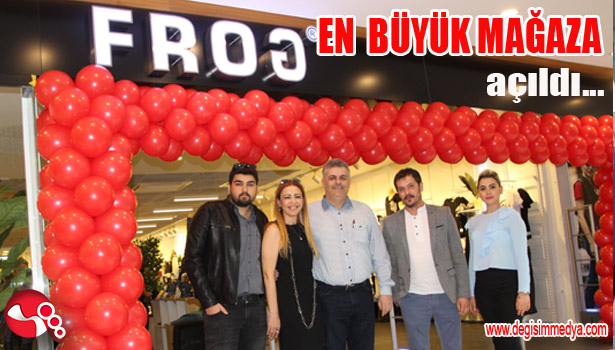 EN BÜYÜK FROG MAĞAZASI AÇILDI...