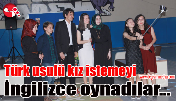 Türk usulü kız istemeyi İngilizce oynadılar...