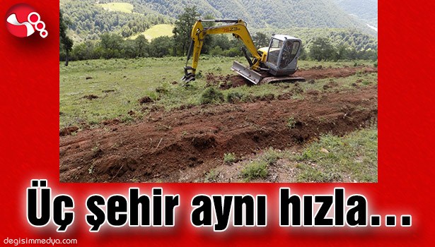 ÜÇ ŞEHİR AYNI HIZLA...