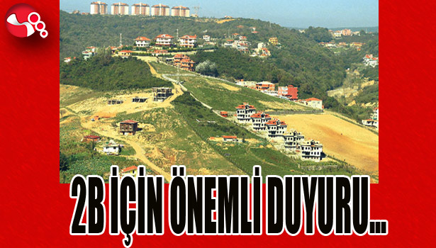2B İÇİN ÖNEMLİ DUYURU...