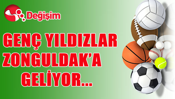 GENÇ YILDIZLAR ZONGULDAK'A GELİYOR...
