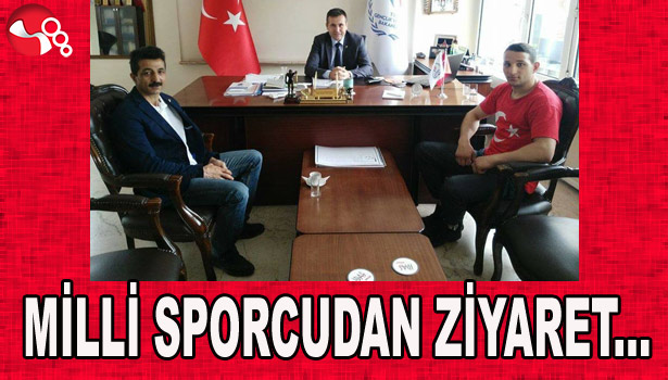 MİLLİ SPORCUDAN ZİYARET...