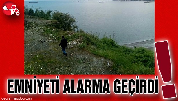 EMNİYETİ ALARMA GEÇİRDİ!