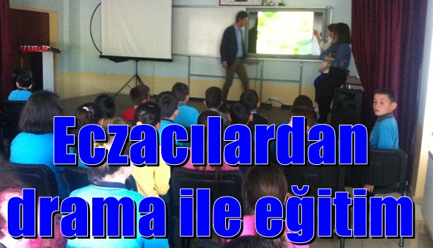 Eczacılardan drama ile eğitim