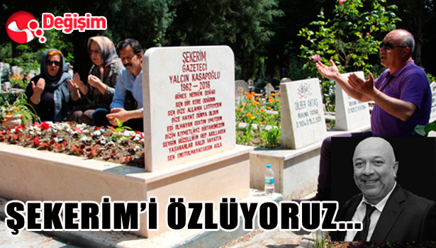 ŞEKERİM'İ ÖZLÜYORUZ...