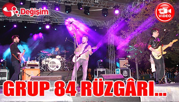 GRUP 84 RÜZGARI...