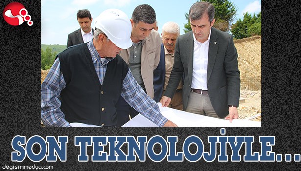 SON TEKNOLOJİYLE...