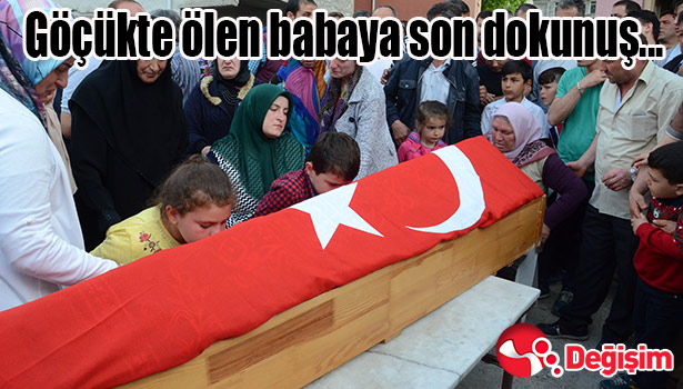 Göçükte ölen babaya son dokunuş ...