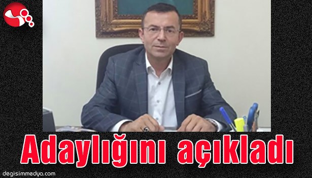 ADAYLIĞINI AÇIKLADI