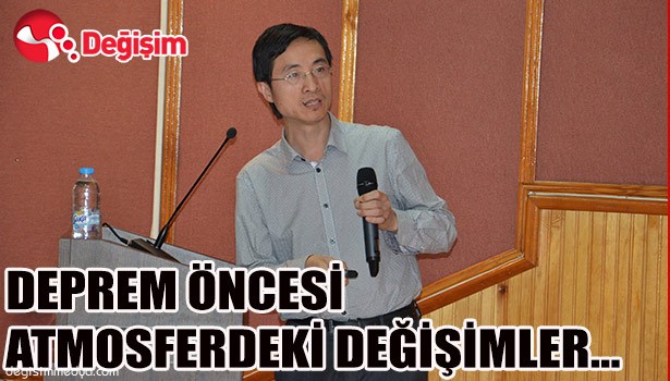 DEPREM ÖNCESİ ATMOSFERDEKİ DEĞİŞİMLER...